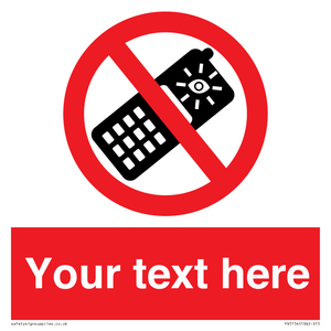 Custom No camera phones Sign